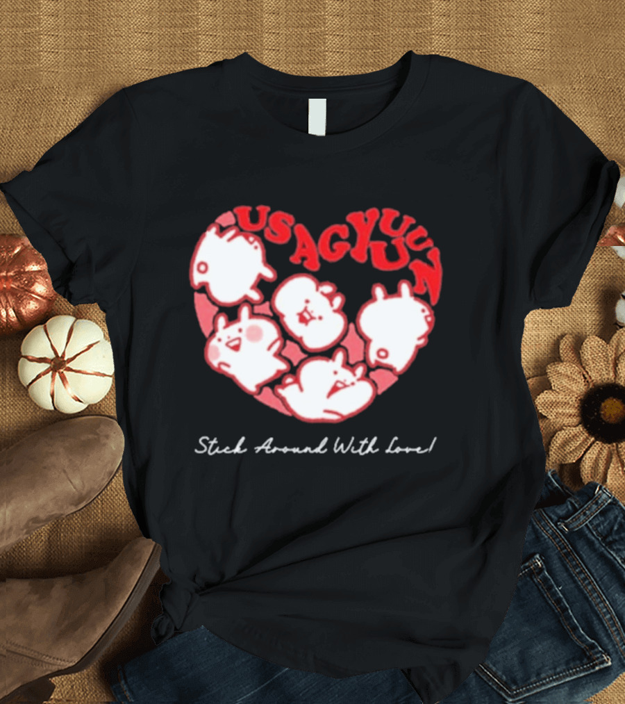 Usagyuuun 9th Anniversary Stick Around With Love T-Shirt