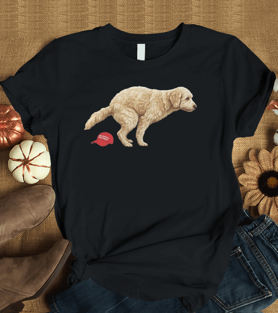 Golden Retriever Pooping On Make America Great Again Hat Anti Trump T-Shirt