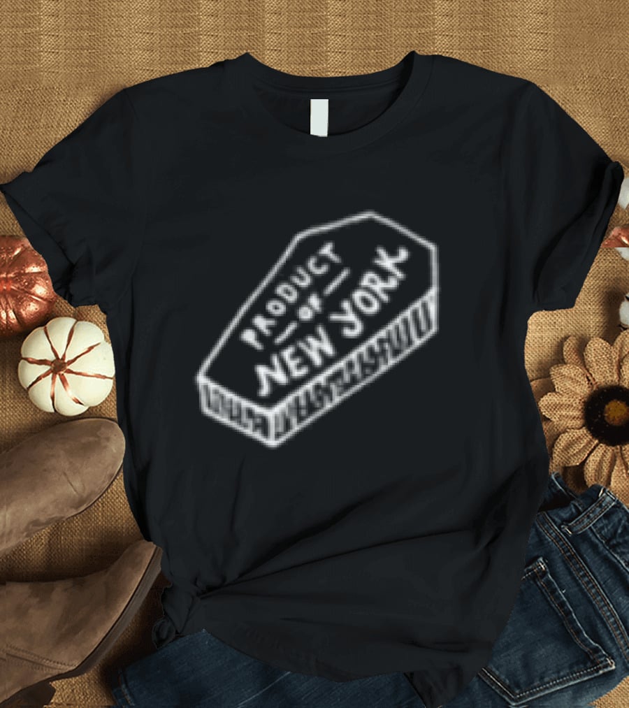 Product Of New York Incendiary Coffin T-Shirt