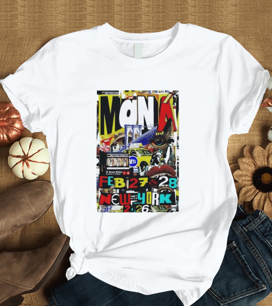 Maná New York City Concert February 27 28 2026 14th Street Station Statue Of Liberty MTA Taxi Brooklyn Bridge T-Shirt