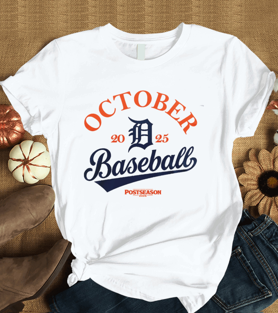 Detroit Tigers October Baseball Postseason 2025 T-Shirt