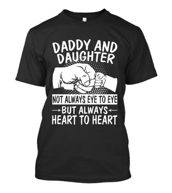 Daddy And Daughter Heart To Heart Fist Bump T-Shirt