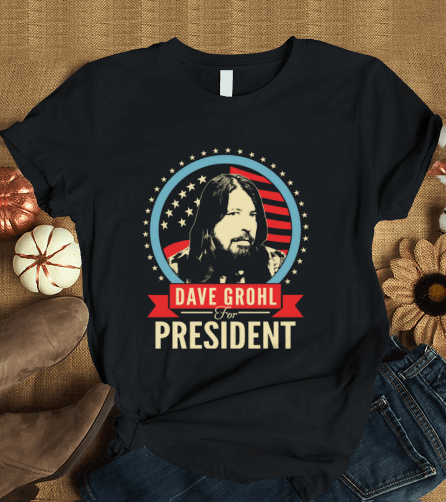 Dave Grohl For President Stars And Stripes Iconic Campaign T-Shirt