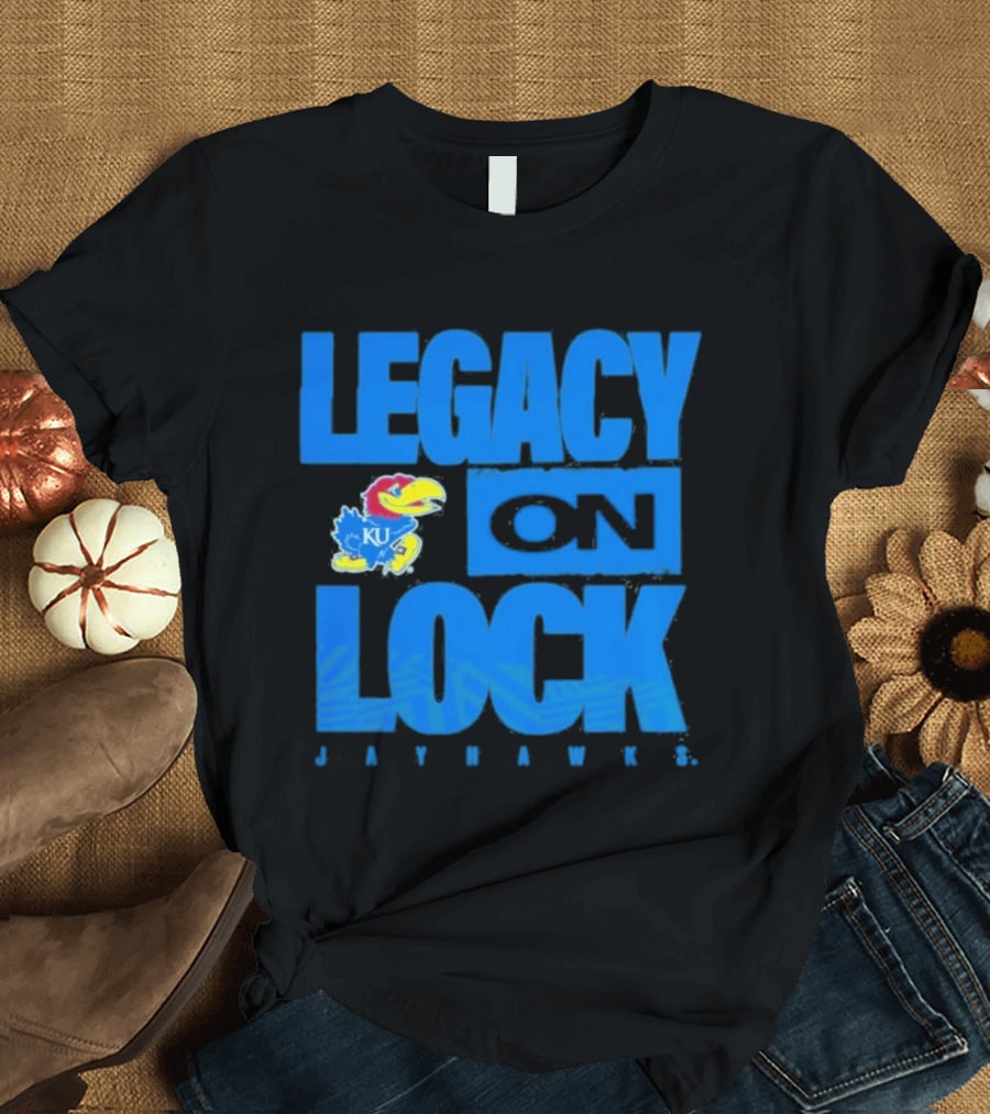 Legacy On Lock Kansas Jayhawks 2026 March Madness T-Shirt