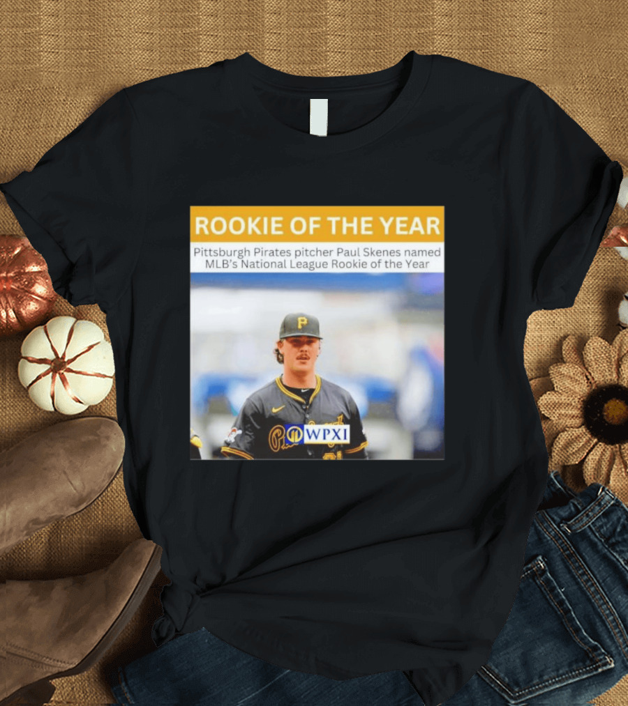 Rookie Of The Year Pittsburgh Pirates Pitcher Paul Skenes National League Award WPXI T-Shirt