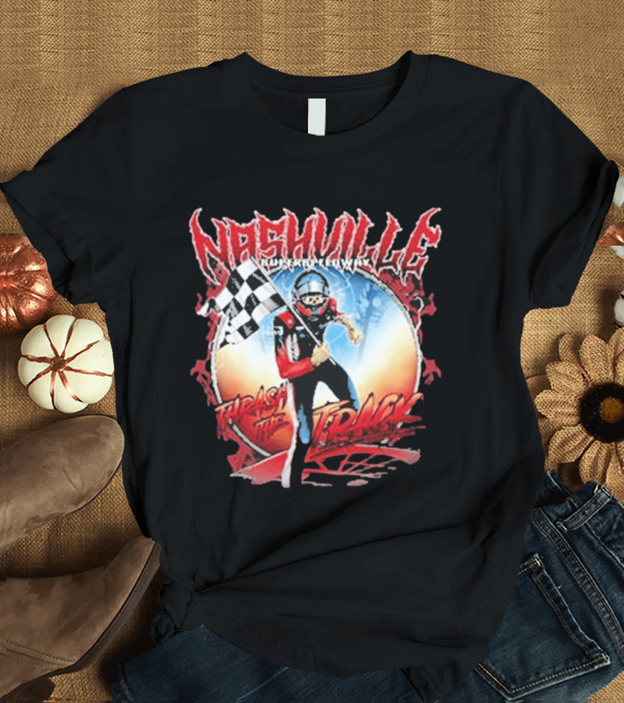 Nashville Superspeedway NSS Thrash The Track Racing Championship T-Shirt