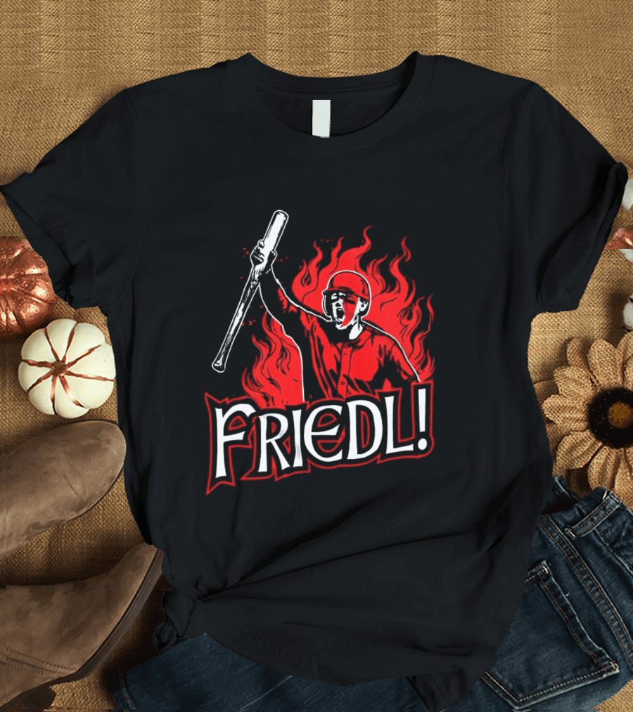 Friedl Awesome Baseball Fire T-Shirt
