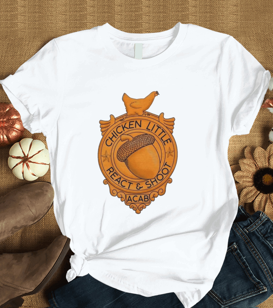 Chicken Little ACAB React & Shoot Acorn T-Shirt