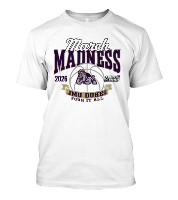 March Madness 2026 JMU Dukes Pour It All Basketball T-Shirt