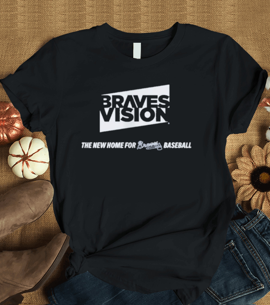 2026 Braves Vision The New Home For Braves Baseball T-Shirt