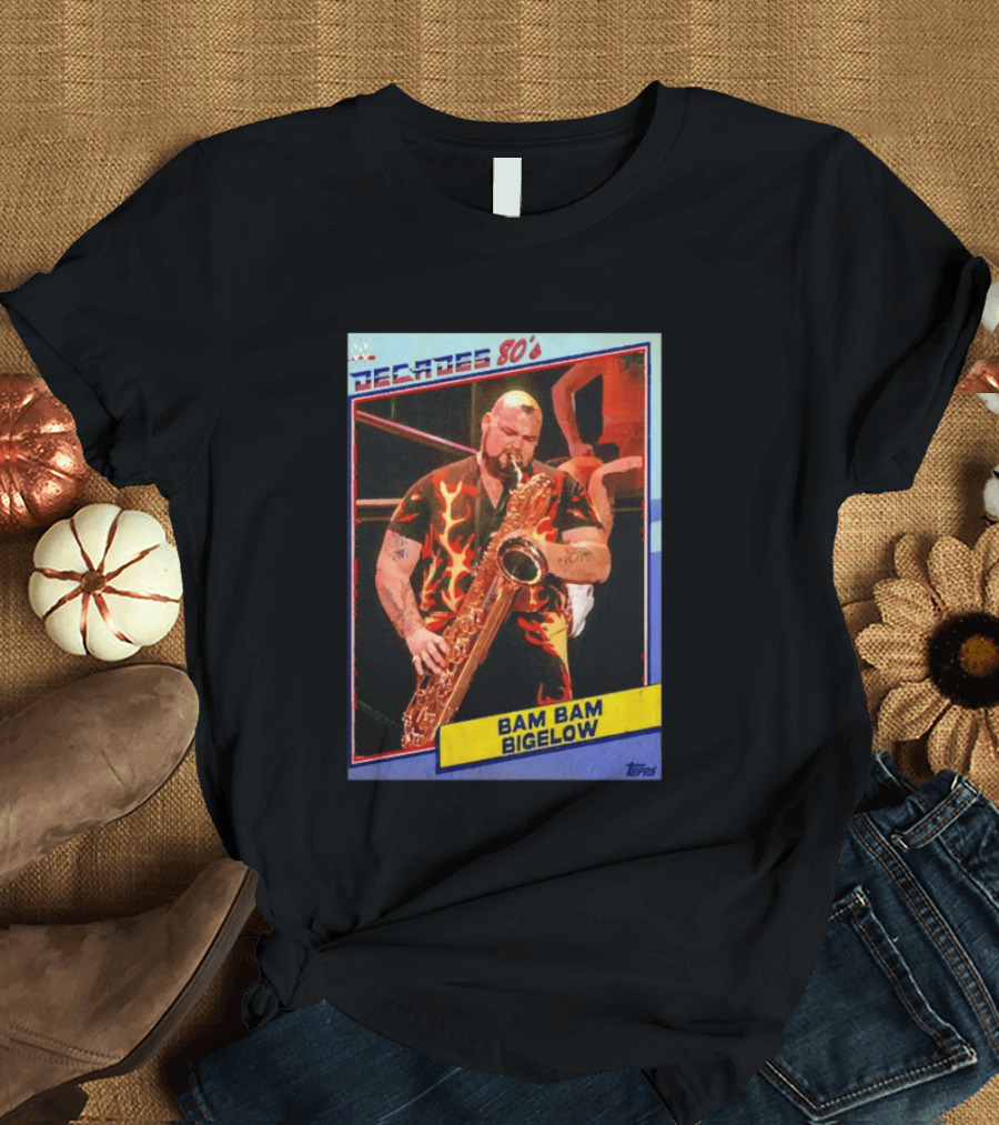 WWE Decades 80's Bam Bam Bigelow Topps Trading Card Saxophone Flame T-Shirt