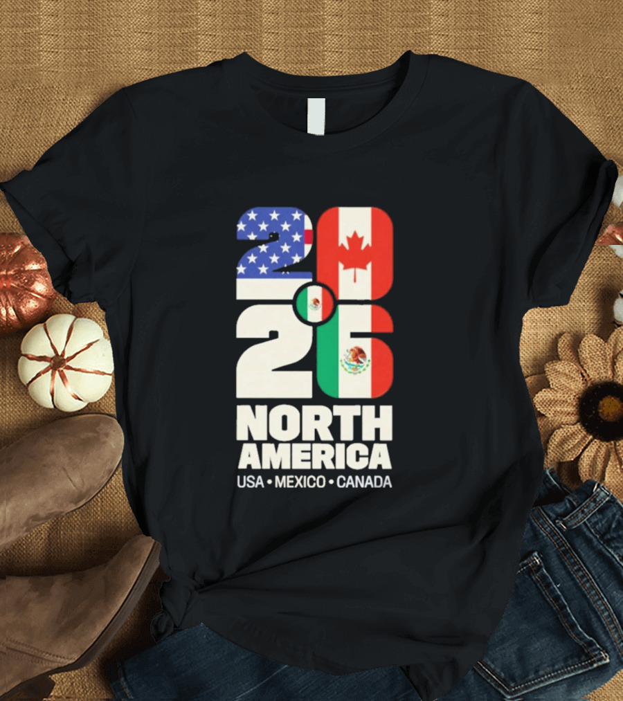 FIFA World Cup 2026 North America USA Mexico Canada Flags T-Shirt