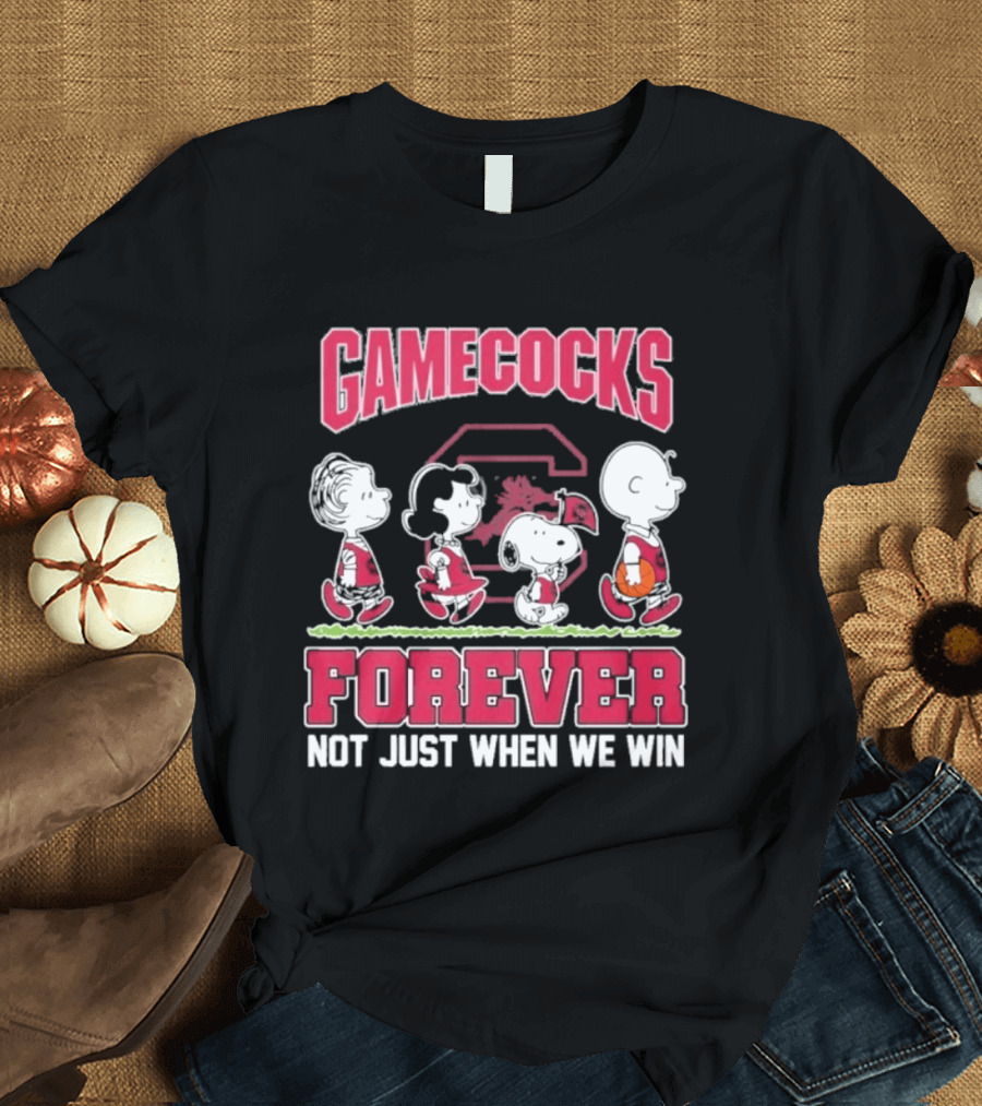 Gamecocks Peanuts Not Just When We Win Forever T-Shirt