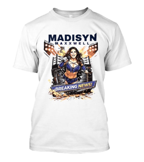 Madisyn Maxxwell Breaking News Dynamic Character Artwork Explosion T-Shirt