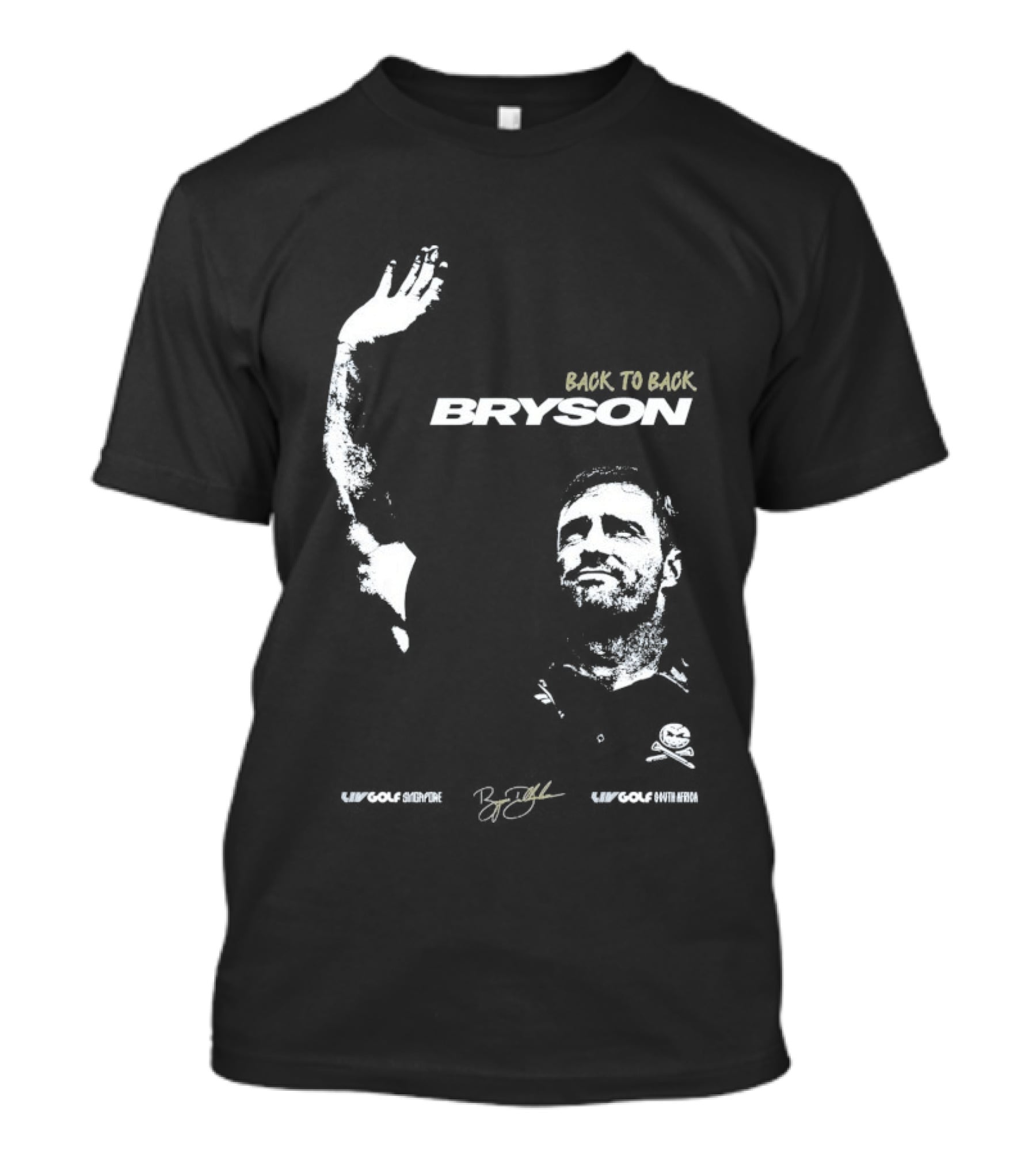 Bryson Back To Back LIV Golf Victory Celebration T-Shirt