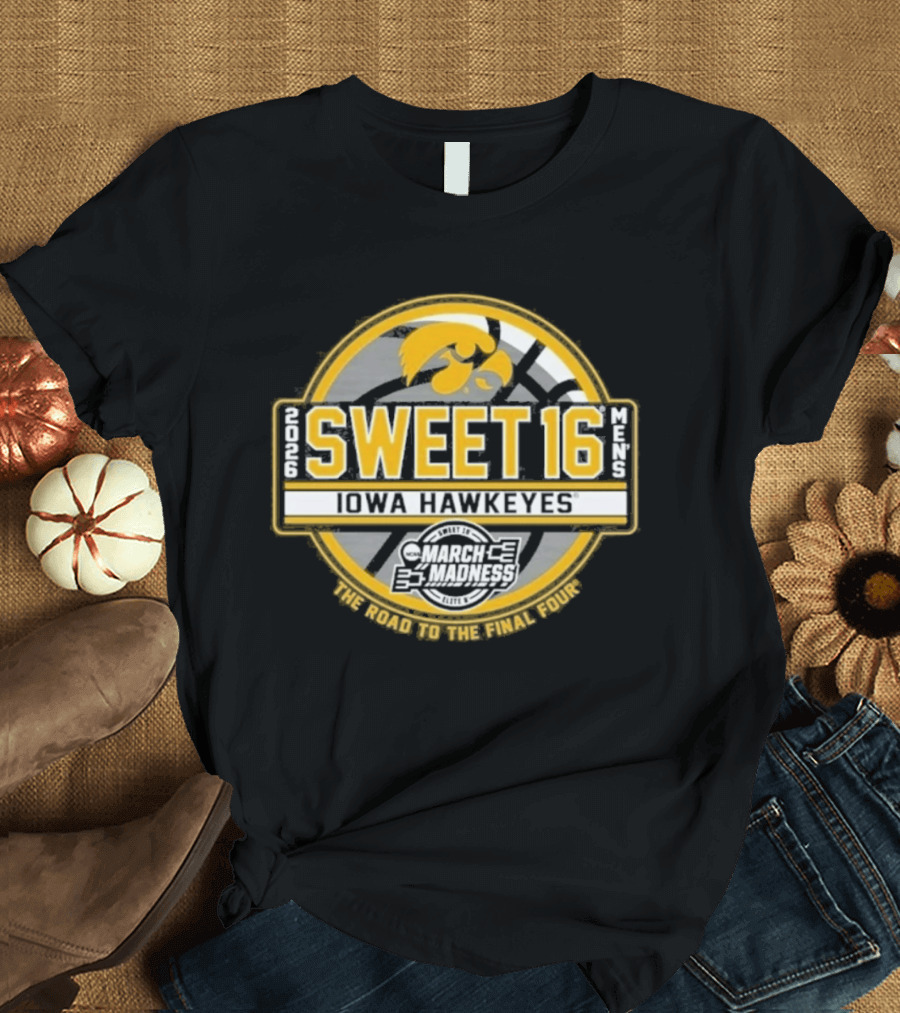 Iowa Hawkeyes 2026 Sweet 16 Road To The Final Four T-Shirt