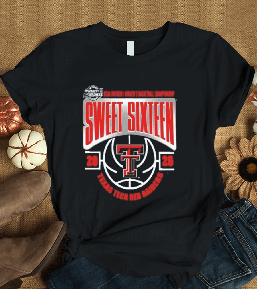 Texas Tech Red Raiders Sweet Sixteen 2026 NCAA DI Women's Basketball Tournament March Madness T-Shirt