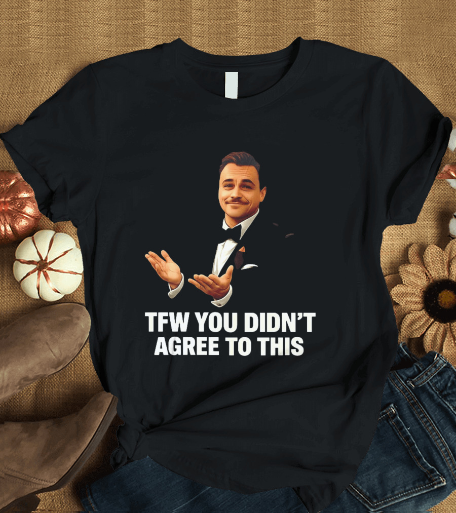 TFW You Didn't Agree To This Leonardo Style Suit Hands T-Shirt