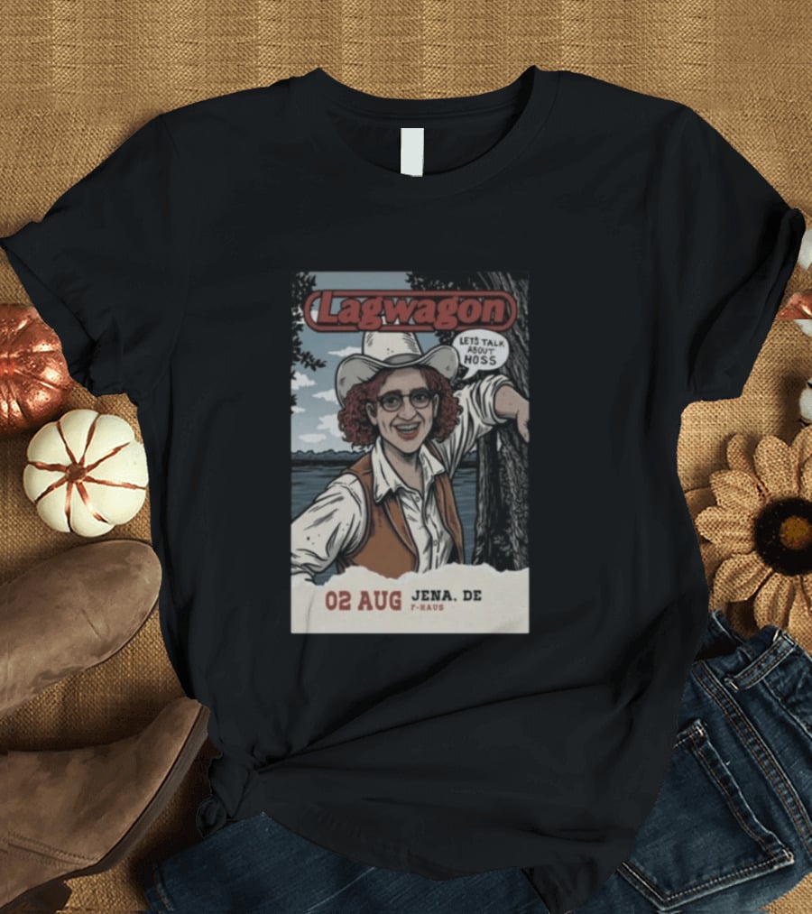 Lagwagon Let's Talk About Hoss 02 Aug Jena DE F Haus T-Shirt