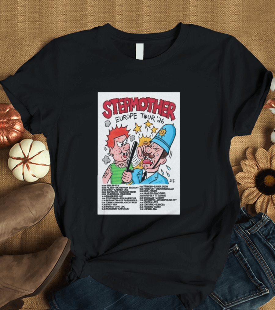 Stepmother Europe Tour 2026 Cartoon Punk Rock Dates And Locations T-Shirt