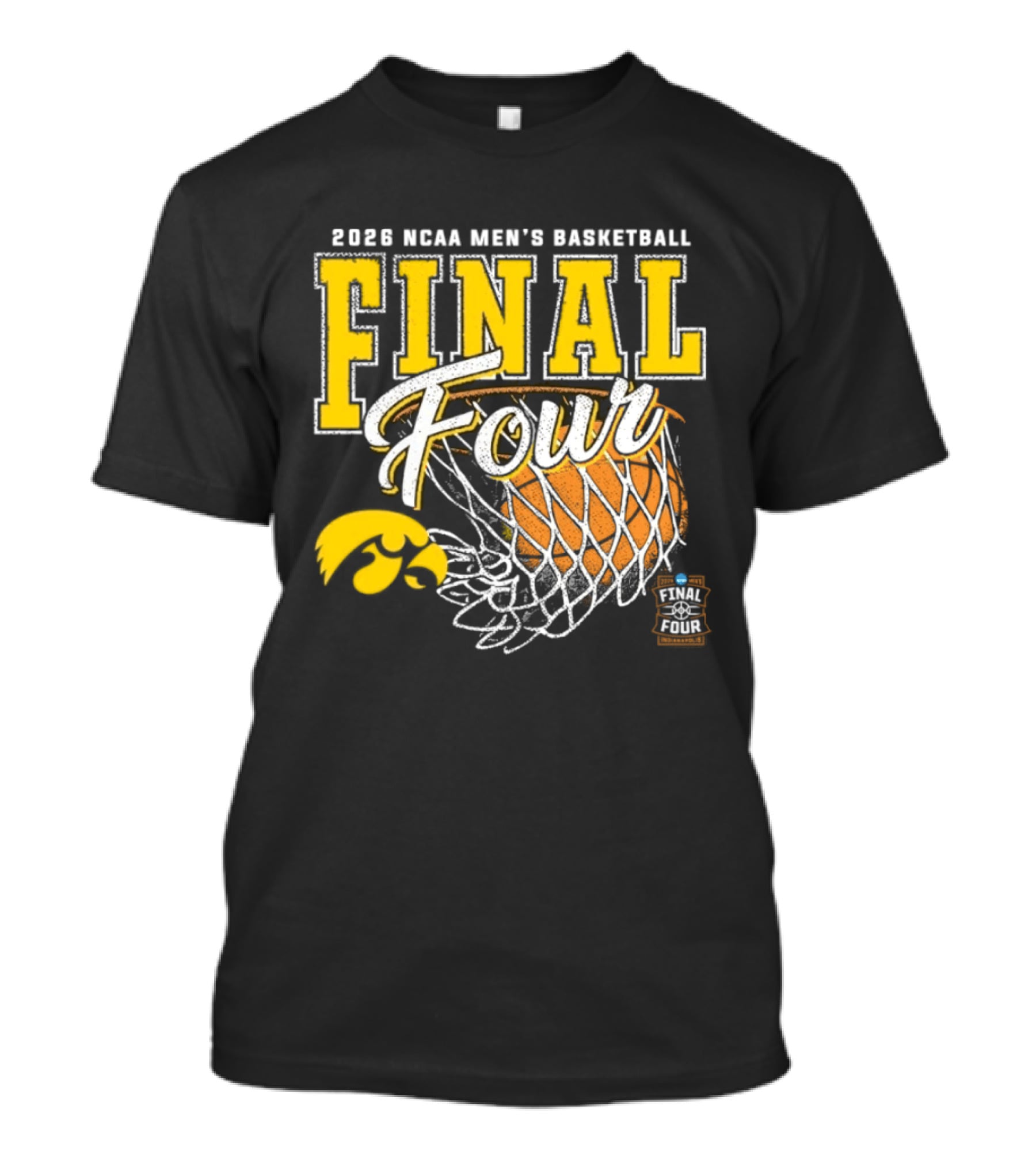 2026 NCAA Men's Basketball Final Four Iowa Hawkeyes Tournament T-Shirt