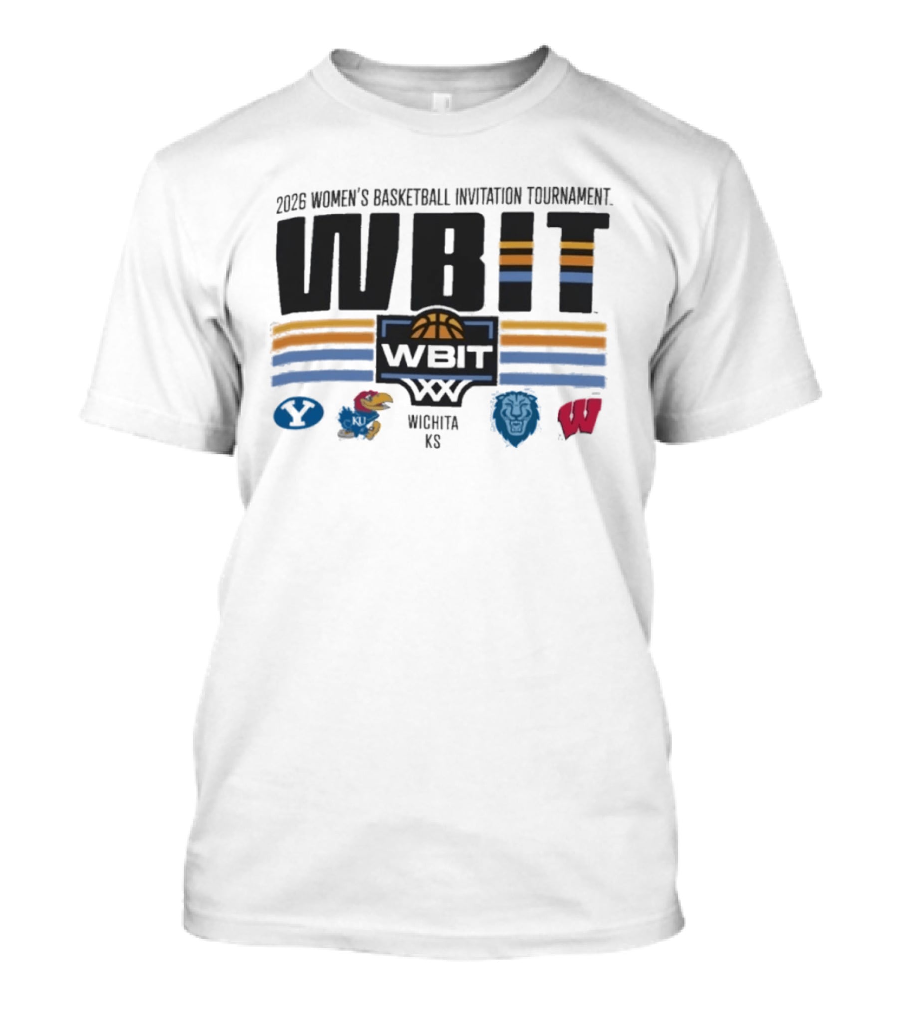 2026 WBIT Women's Basketball Invitation Tournament Wichita KS BYU Jayhawks Lions Badgers T-Shirt