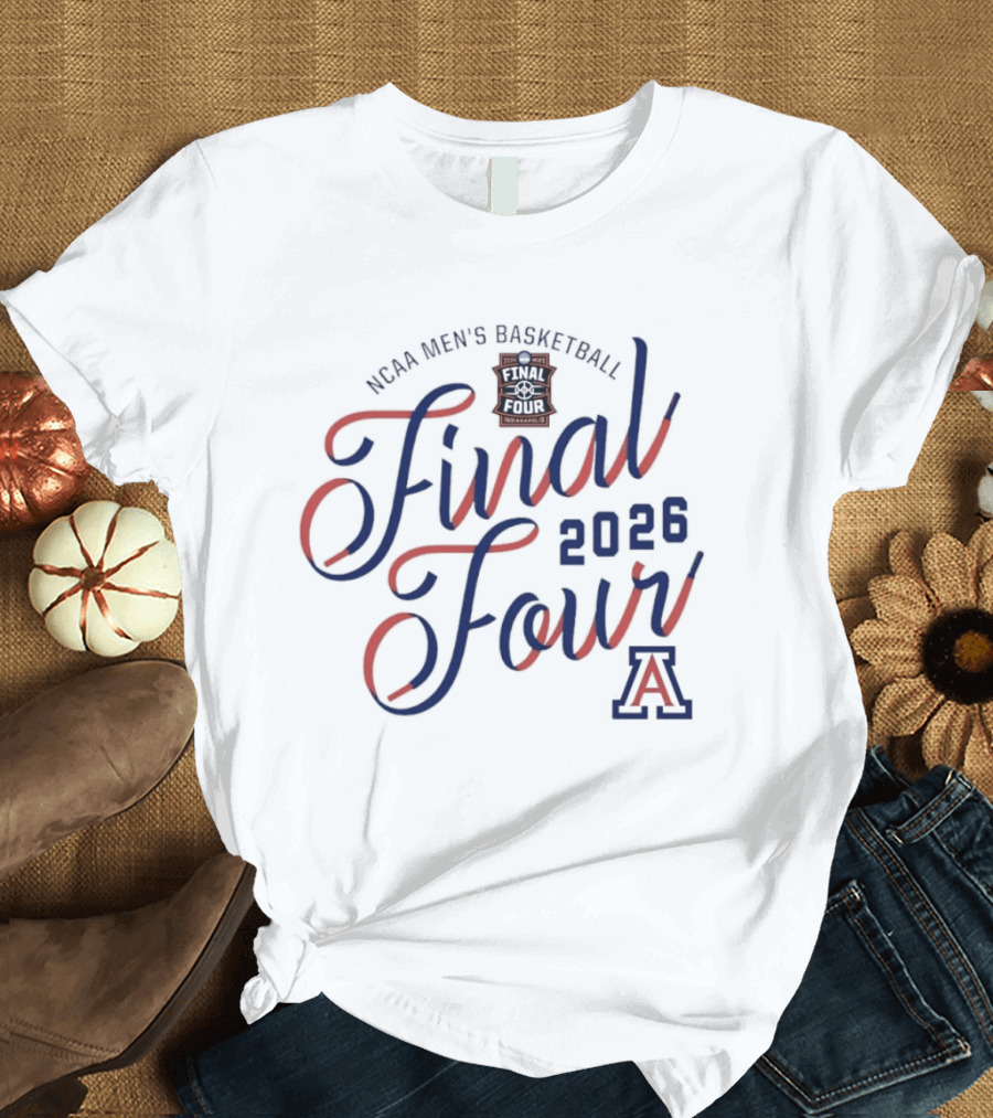 Arizona Wildcats NCAA Men's Basketball Final Four 2026 A T-Shirt