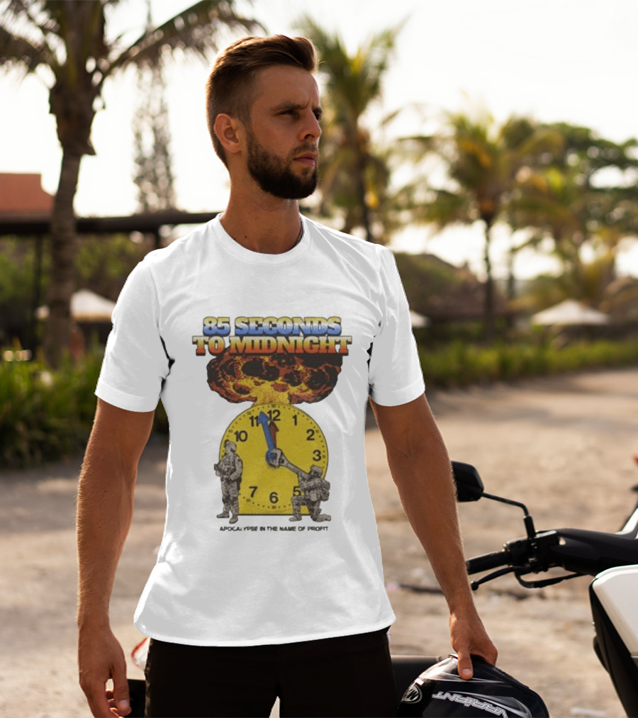 85 Seconds To Midnight Nuclear Explosion Countdown Ideologie Doomsday T-Shirt