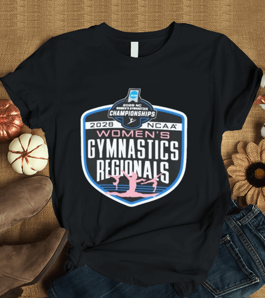 2026 NCAA Women's Gymnastics Championships Regionals T-Shirt