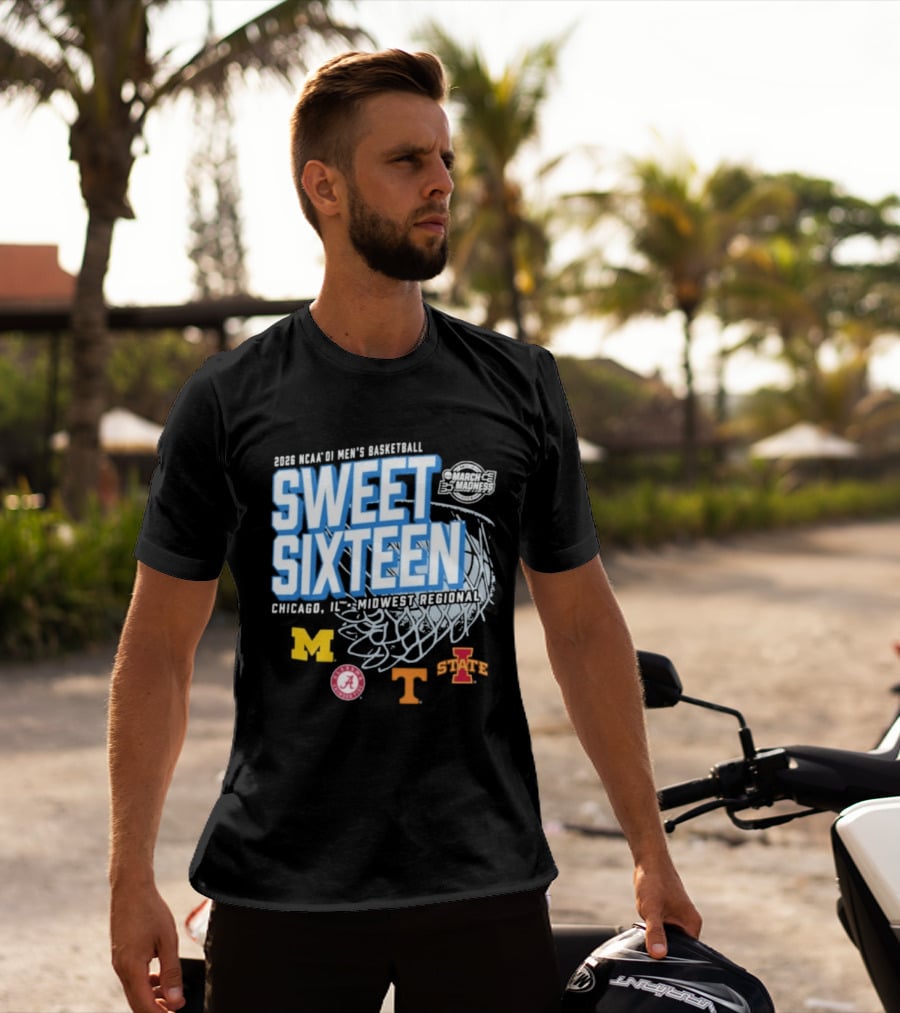 2026 NCAA DI Men's Basketball Sweet Sixteen Chicago IL Midwest Regional Michigan Alabama Tennessee Iowa State T-Shirt