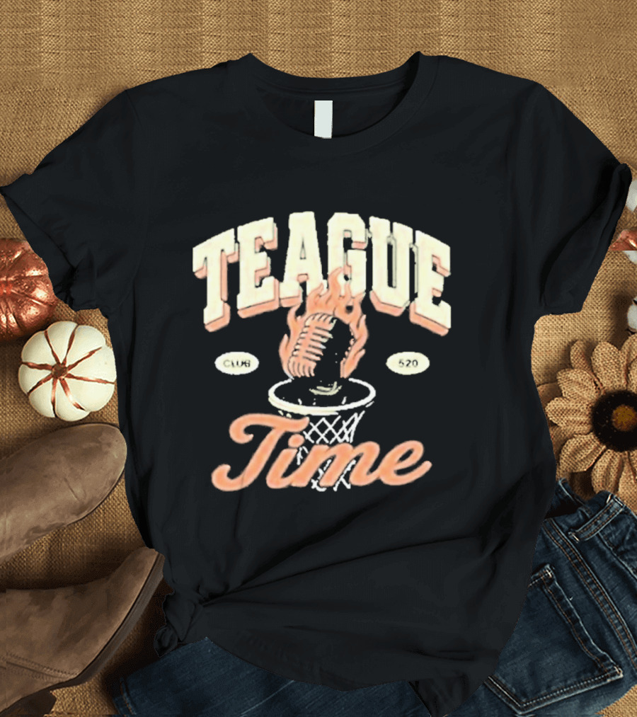 Teague Time Basketball Flaming Ball Hoop Club 520 T-Shirt