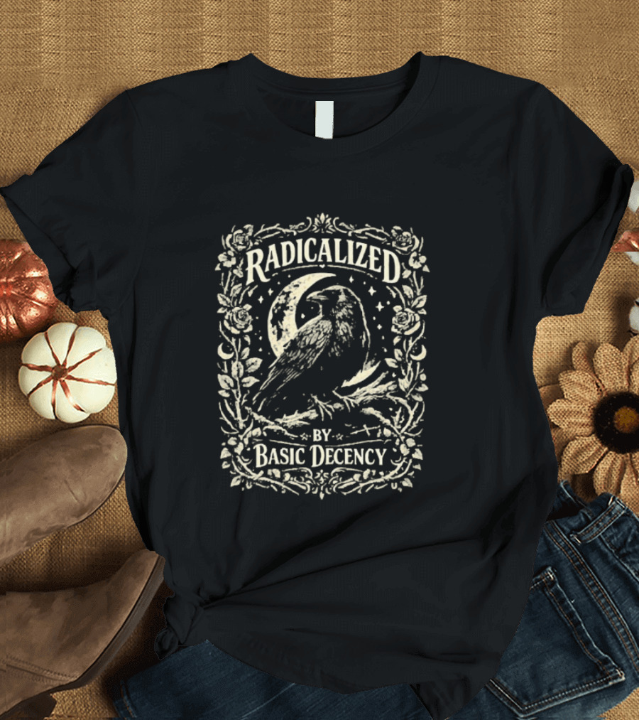 Radicalized By Basic Decency Raven Vintage Floral Frame T-Shirt