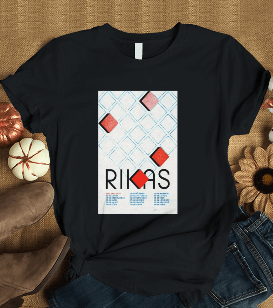 Rikas Dog Days Tour 2026 Lisbon Kreuzlingen Basel Mainz Koln Munster Amsterdam Rotterdam London Berlin Hamburg Leipzig Wien Munchen Brussels Paris T-Shirt