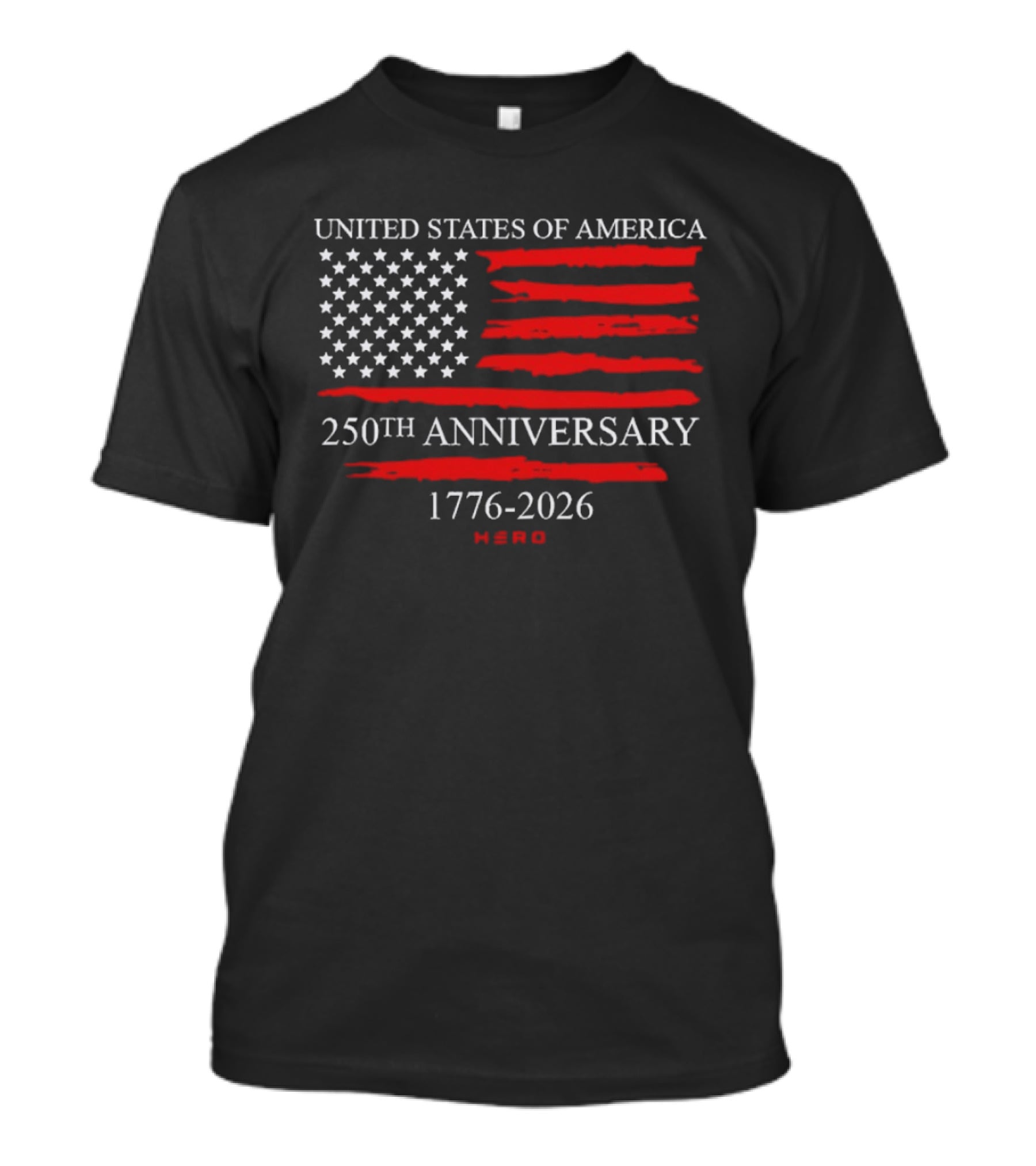 United States Of America 250th Anniversary 1776 2026 With US Flag Hero T-Shirt