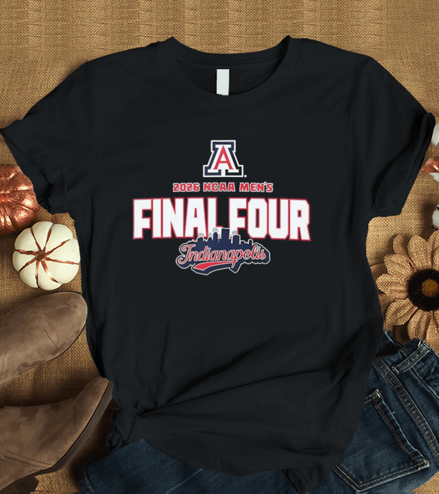 Arizona Wildcats 2026 NCAA Men's Basketball Final Four Indianapolis T-Shirt