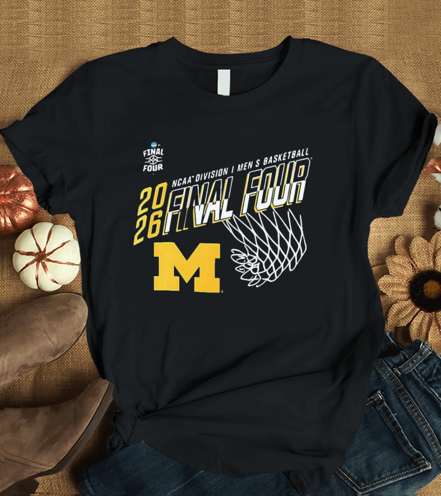 NCAA Division I Men's Basketball 2026 Final Four Michigan Wolverines T-Shirt