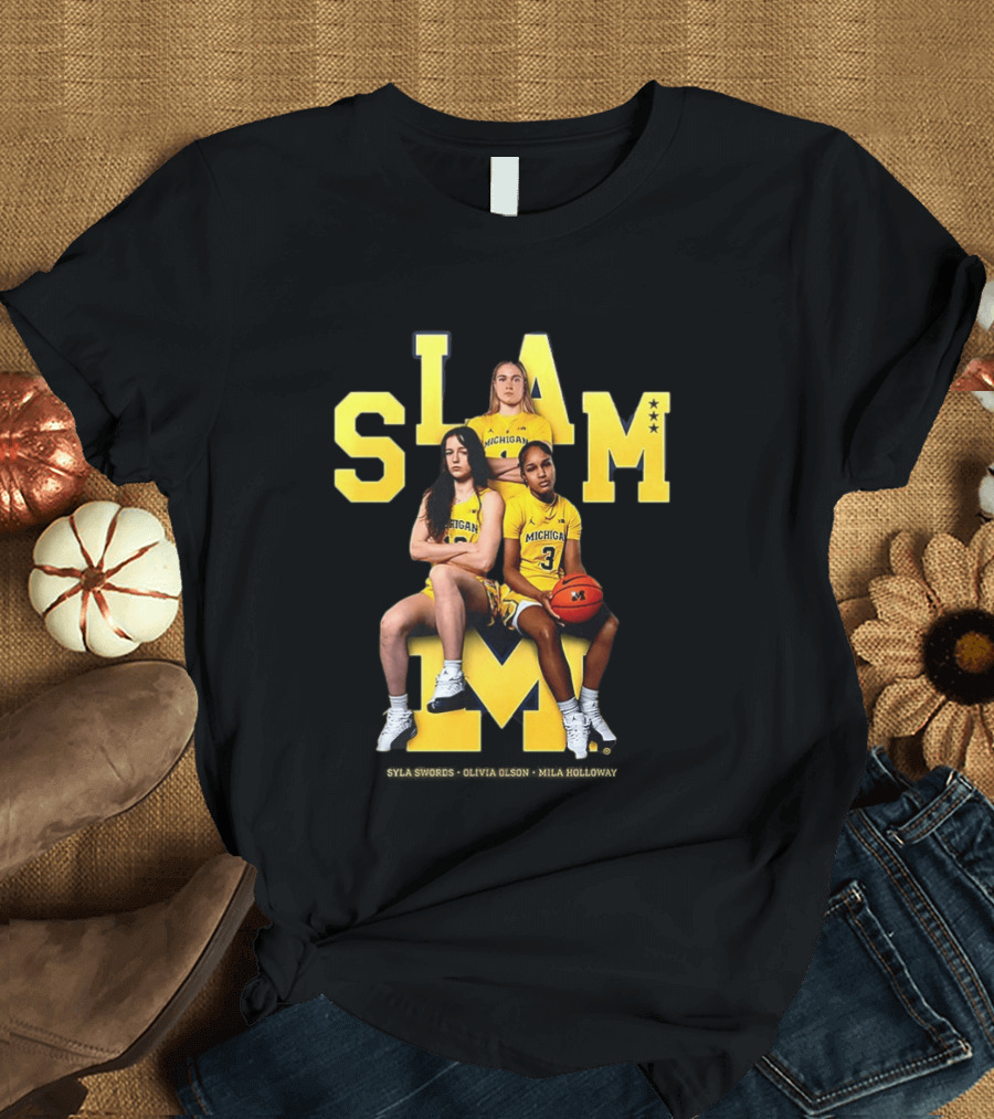 Mila Holloway Olivia Olson Syla Swords SLAM Michigan Wolverines Basketball T-Shirt