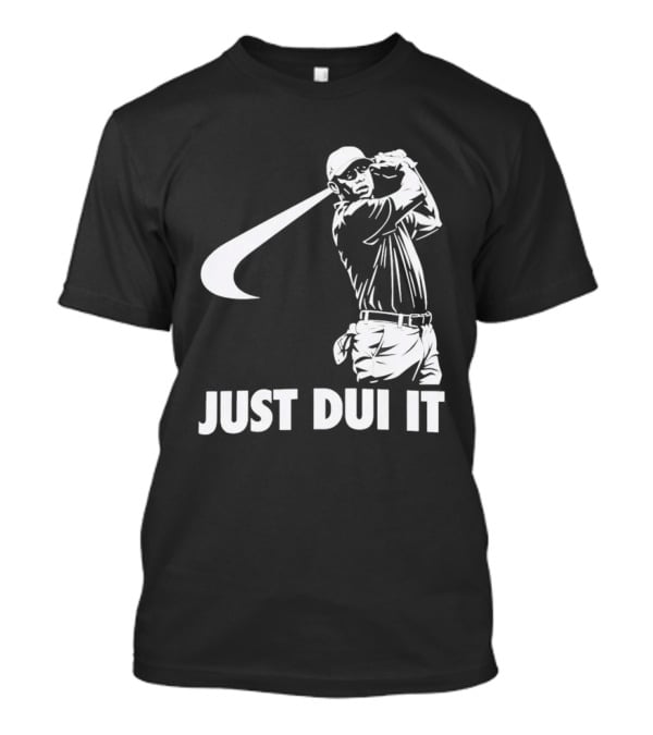 JUST DUI IT Tiger Woods Golf T-Shirt