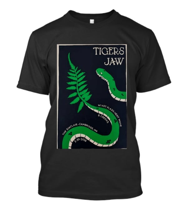 Tigers Jaw The Sinclair Cambridge MA March 30 2026 Snake Fern Hot Flash Heat Wave Creeks T-Shirt