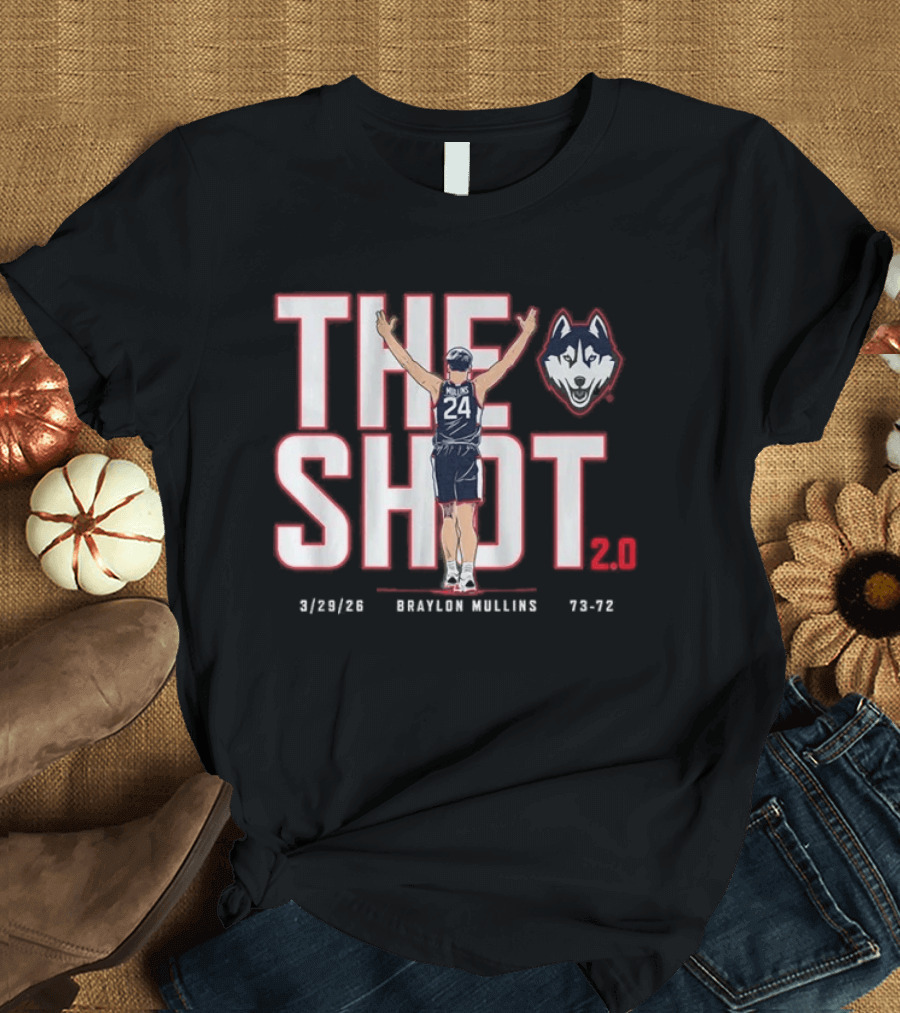 UConn Basketball Braylon Mullins The Shot 2 3 28 23 Huskies 73 72 T-Shirt