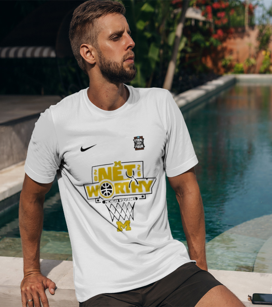 Michigan Wolverines Net Worthy Final Four Nike Basketball T-Shirt