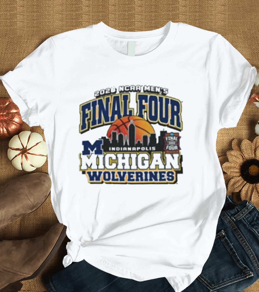 NCAA Men's Final Four 2026 Michigan Wolverines Indianapolis Skyline Basketball T-Shirt