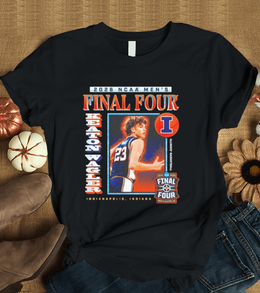 2026 NCAA Men's Final Four Keaton Wagler Illinois Fighting Illini Indianapolis Indiana T-Shirt