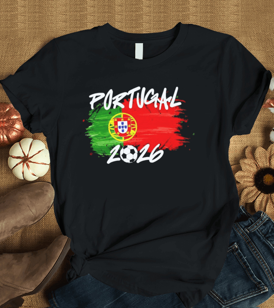 Portugal 2026 Flag With Soccer Ball Paintbrush T-Shirt