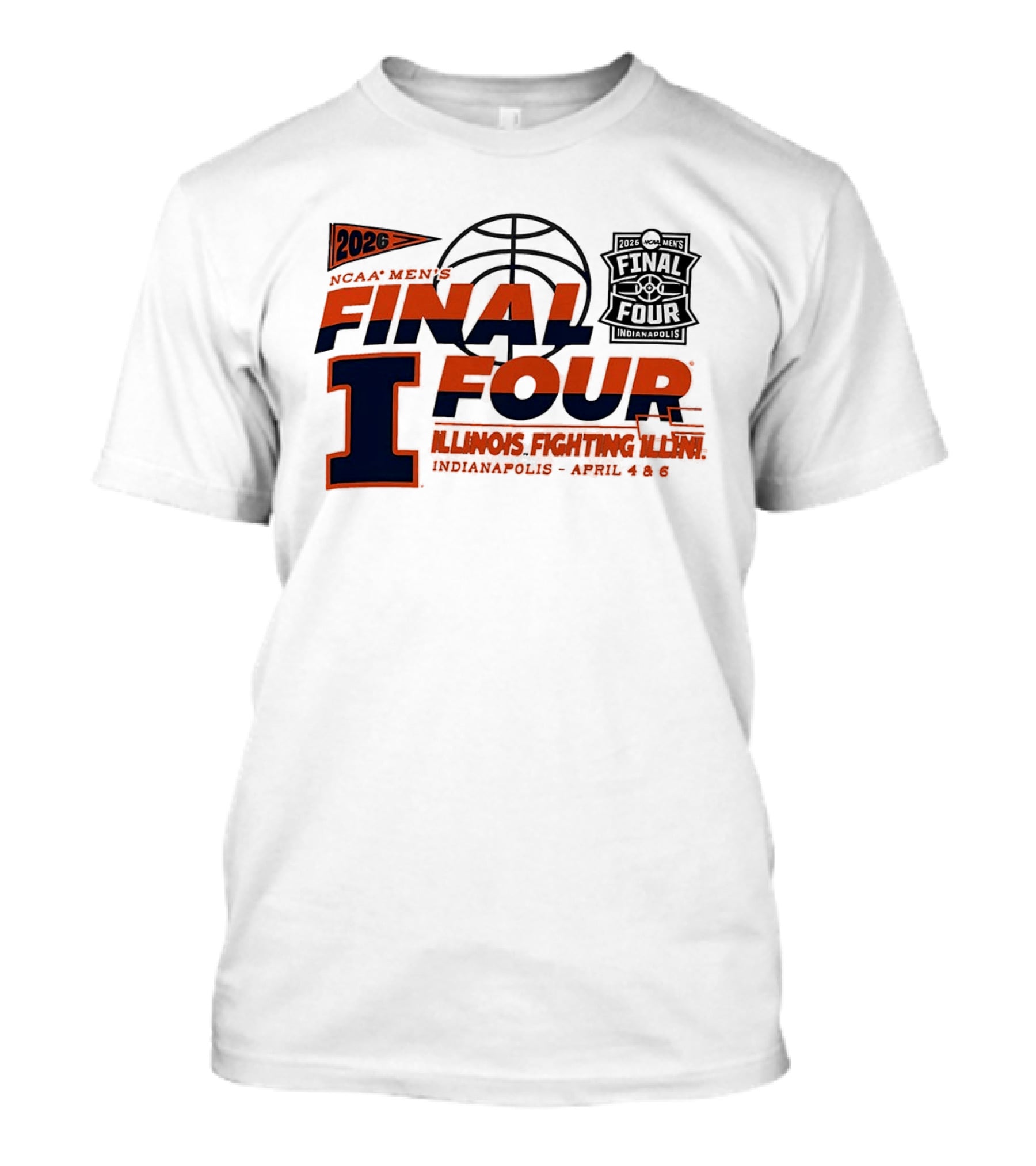2026 NCAA Men's Final Four Illinois Fighting Illini Indianapolis April 4 & 6 T-Shirt