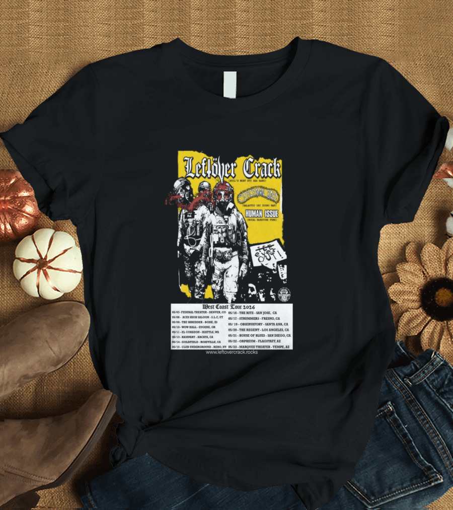 Leftover Crack West Coast 2026 Shows Vintage Punk Rock Tour Dates T-Shirt