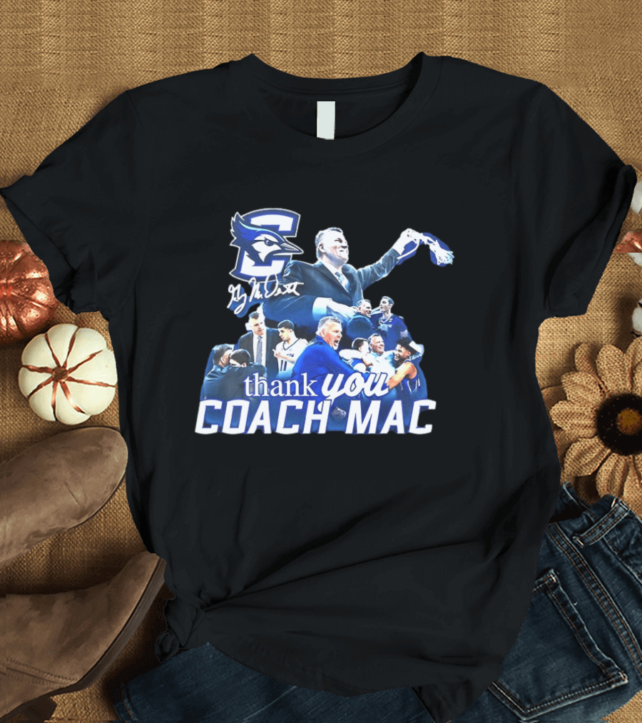 Thank You Coach Mac Creighton Bluejays Basketball T-Shirt
