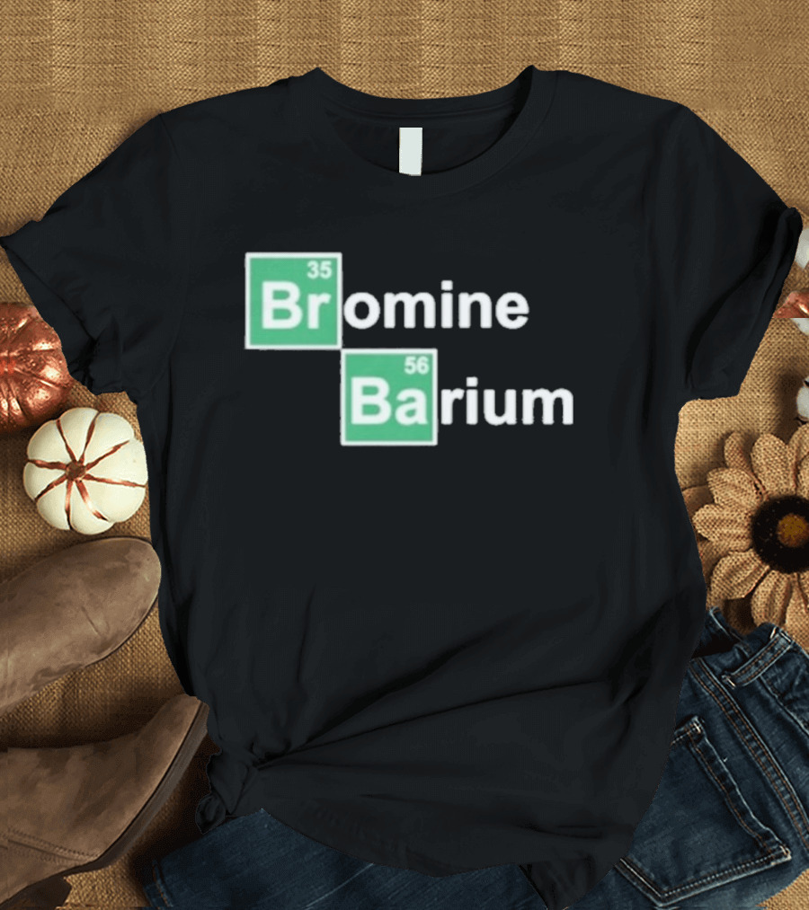 Bob Lazar Bromine Barium Element Chart T-Shirt