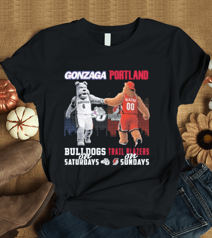 Gonzaga Bulldogs Saturdays Portland Blazers Sundays Sports Fans Mascots T-Shirt