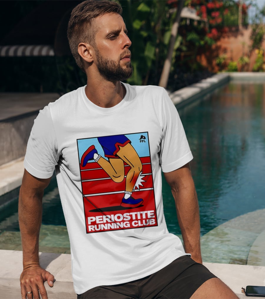 Periostite Running Club FFL Athlete Injury T-Shirt